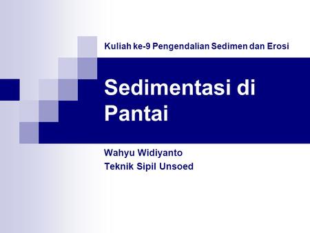 Wahyu Widiyanto Teknik Sipil Unsoed