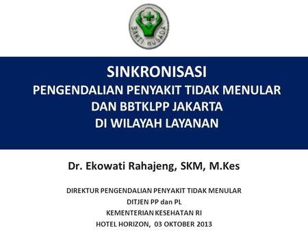 Dr. Ekowati Rahajeng, SKM, M.Kes