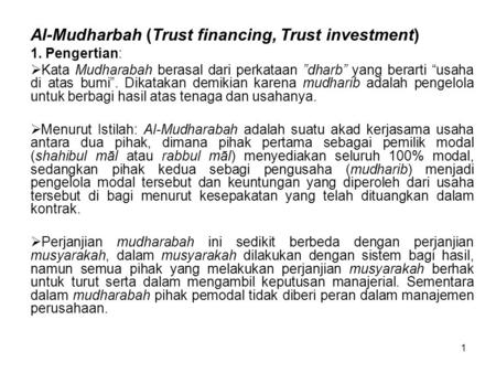 Al-Mudharbah (Trust financing, Trust investment)