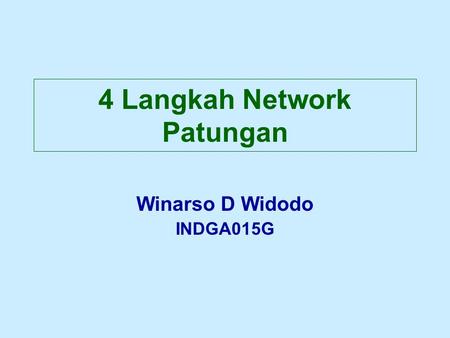 4 Langkah Network Patungan Winarso D Widodo INDGA015G.