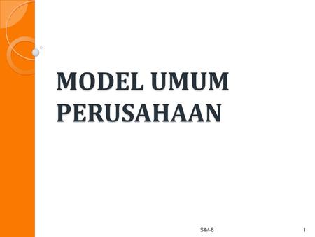 MODEL UMUM PERUSAHAAN SIM-8.