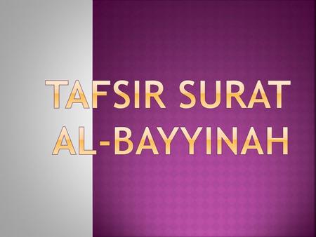 Tafsir surat Al-Bayyinah