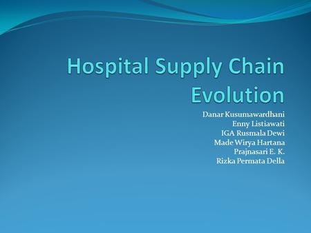 Hospital Supply Chain Evolution