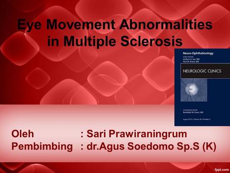Eye Movement Abnormalities in Multiple Sclerosis