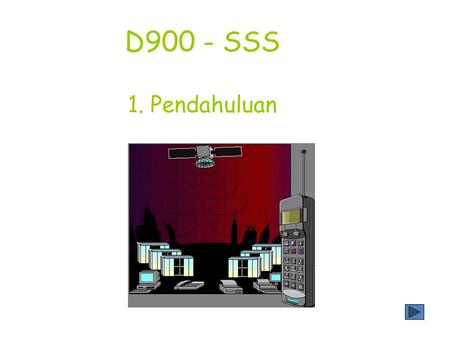 D900 - SSS 1. Pendahuluan.