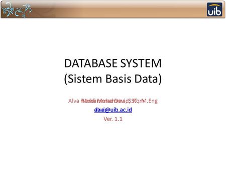DATABASE SYSTEM (Sistem Basis Data)