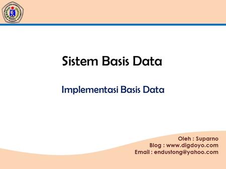 Implementasi Basis Data