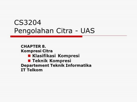 CS3204 Pengolahan Citra - UAS