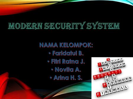 MODERN SECURITY SYSTEM