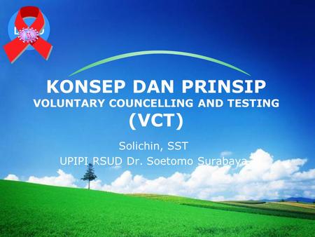 KONSEP DAN PRINSIP VOLUNTARY COUNCELLING AND TESTING (VCT)