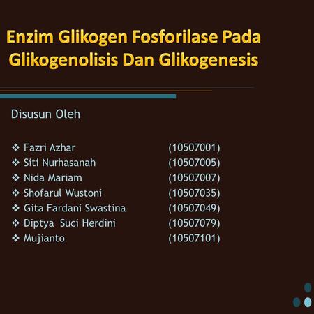 Enzim Glikogen Fosforilase Pada Glikogenolisis Dan Glikogenesis