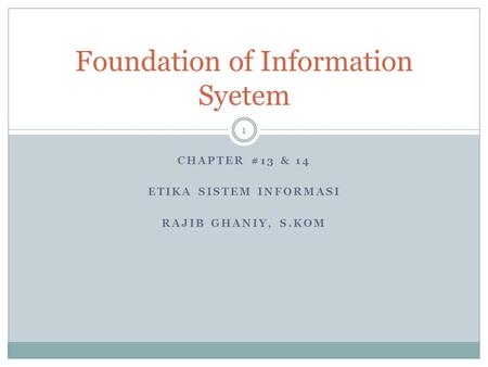 Foundation of Information Syetem