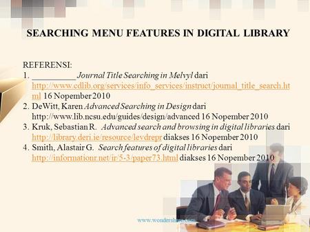 SEARCHING MENU FEATURES IN DIGITAL LIBRARY REFERENSI: 1. 1.__________ Journal Title Searching in Melvyl dari