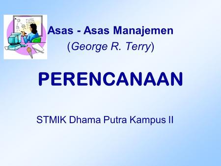 Asas - Asas Manajemen (George R. Terry)