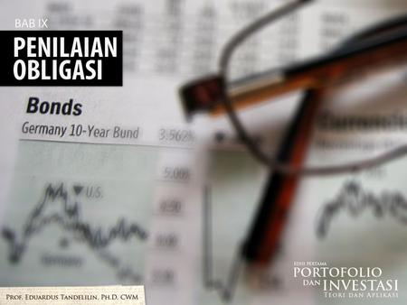 CAKUPAN PEMBAHASAN Penilaian obligasi Harga obligasi