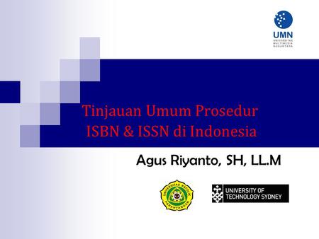 Tinjauan Umum Prosedur ISBN & ISSN di Indonesia