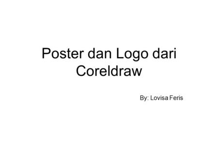 Poster dan Logo dari Coreldraw