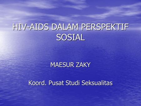HIV-AIDS DALAM PERSPEKTIF SOSIAL