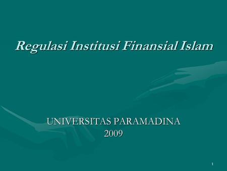 Regulasi Institusi Finansial Islam