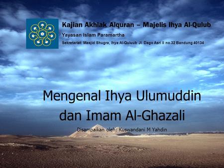 Mengenal Ihya Ulumuddin dan Imam Al-Ghazali