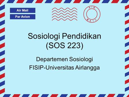 Sosiologi Pendidikan (SOS 223)