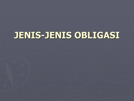 JENIS-JENIS OBLIGASI.