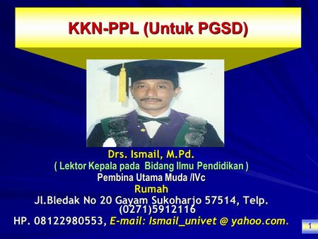 KKN-PPL (Untuk PGSD) Drs. Ismail, M.Pd.