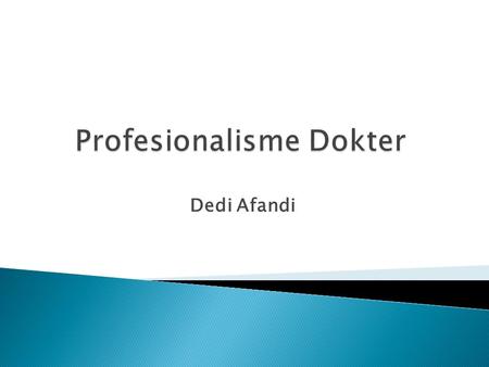 Profesionalisme Dokter