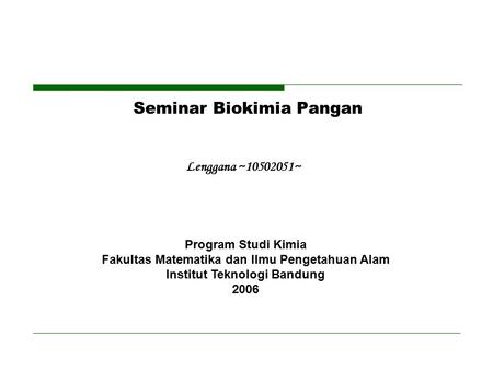 Seminar Biokimia Pangan