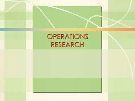 6s-1Linear Programming William J. Stevenson Operations Management 8 th edition OPERATIONS RESEARCH.