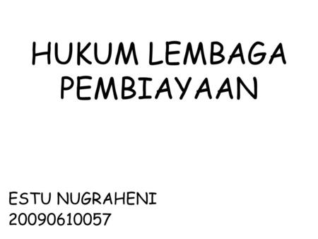 HUKUM LEMBAGA PEMBIAYAAN