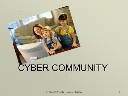 cybercommunity - joice c.siagian