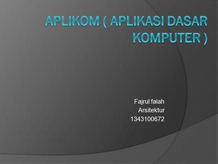 Aplikom ( aplikasi dasar komputer )