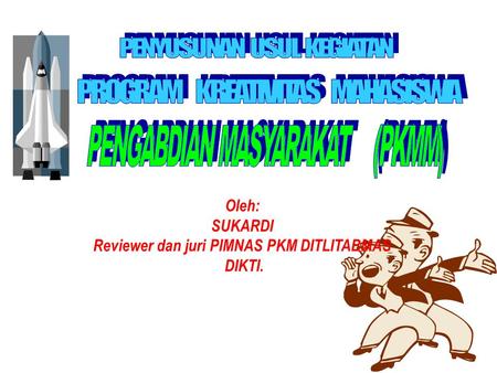 Reviewer dan juri PIMNAS PKM DITLITABMAS