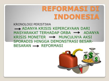 REFORMASI DI INDONESIA