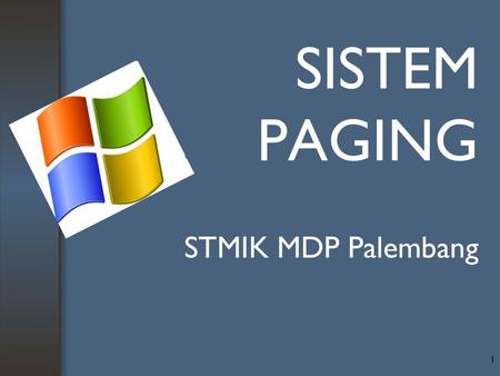SISTEM PAGING STMIK MDP Palembang