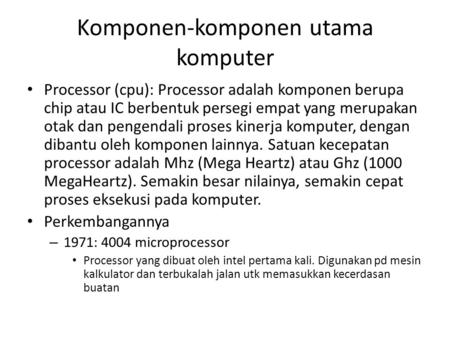 Komponen-komponen utama komputer