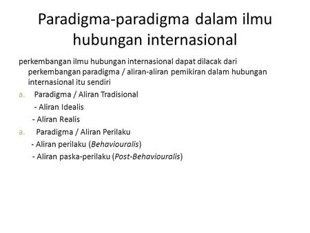 Paradigma-paradigma dalam ilmu hubungan internasional