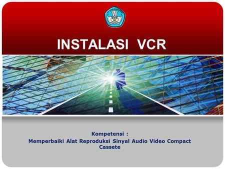 Memperbaiki Alat Reproduksi Sinyal Audio Video Compact Cassete
