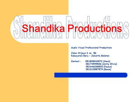 Shandika Productions Shandika Productions