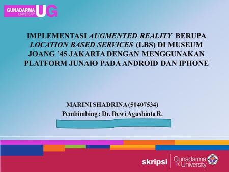 MARINI SHADRINA ( ) Pembimbing : Dr. Dewi Agushinta R.