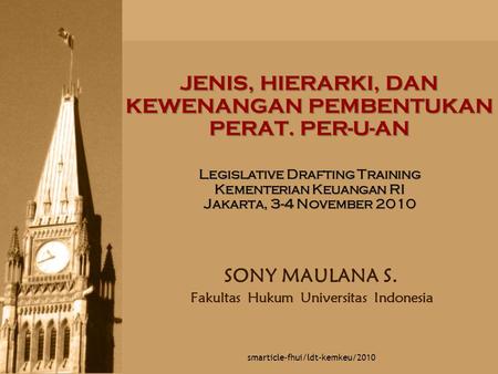SONY MAULANA S. Fakultas Hukum Universitas Indonesia