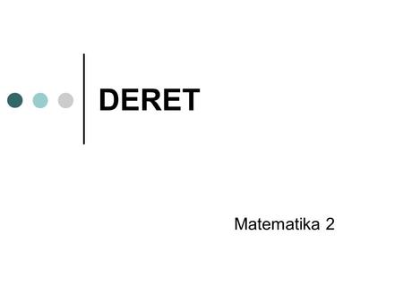 DERET Matematika 2.
