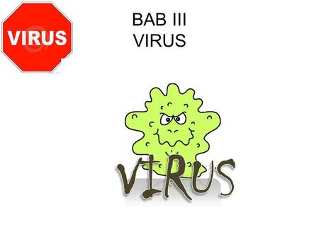 BAB III VIRUS.