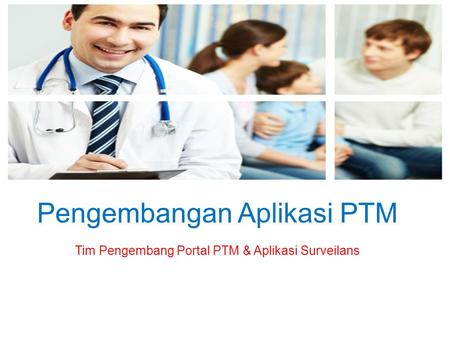 Pengembangan Aplikasi PTM