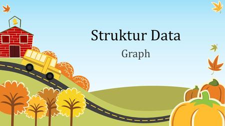 Struktur Data Graph.
