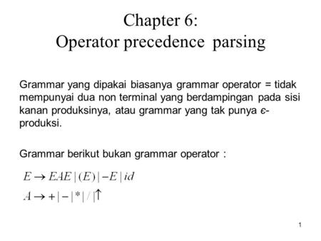 Chapter 6: Operator precedence parsing