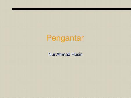 Pengantar Nur Ahmad Husin. Pengantar Pelat merupakan elemen yang satu sisinya, dua sisinya, tiga sisinya atau keempat sisinya dibatasi oleh balok. Pengantar.