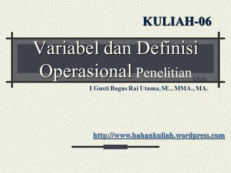 Variabel dan Definisi Operasional Penelitian
