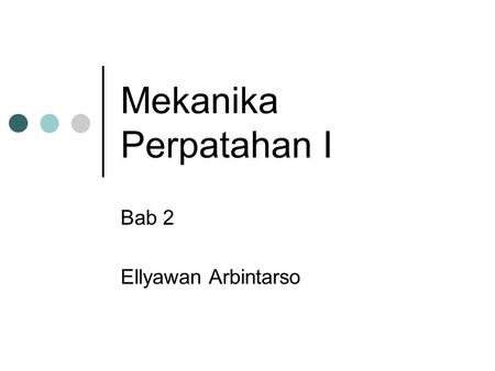 Bab 2 Ellyawan Arbintarso